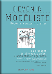 Esmod Editions - La Gradation du Vêtement d'Enfant